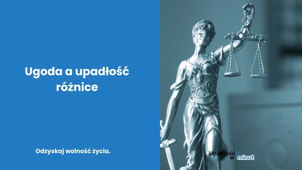 Ugoda a upadłość — najważniejsze różnice, które musisz znać